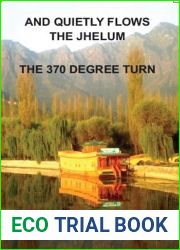 And Quietly Flows The Jhelum: The 370 Degree Turn