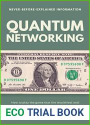 Quantum Networking: How to play the game that the wealthiest and happiest people play… starting today!