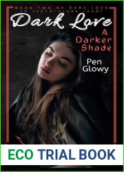 Dark Love: A Darker Shade (Dark Love Series)