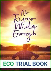 No River Wide Enough