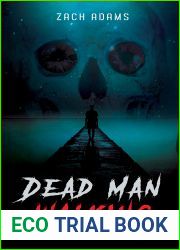 Dead Man Walking: Narrator|s Cut (Ivyverse #1.5)