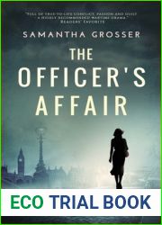 The Officer|s Affair: A Novel of World War II (Echoes of War)