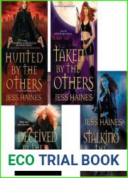 Jess Haines Bundle: Hunted By The Others, Taken By The Others, Deceived By The Others, Stalking The Others