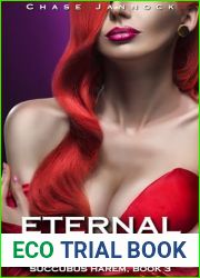 Eternal Ecstasy: Succubus Harem, Book 3