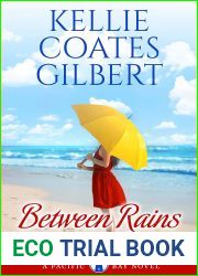 Between Rains (The Pacific Bay #4)