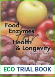 Food Enzymes for Health and Longevity: Revised and Enlarged by Dr Edward Howell (1-Nov-2014) Paperback