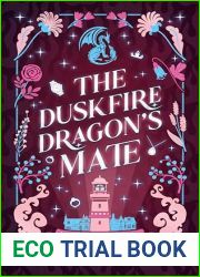 The Duskfire Dragon|s Mate (Hideaway Cove Book 4)