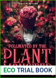 Pollinated by the Plant Monster