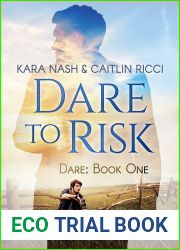 Dare to Risk (Dare, #1)