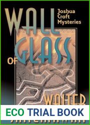 Wall of Glass (Joshua Croft, #1)