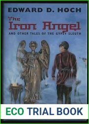 The Iron Angel: And Other Tales of the Gypsy Sleuth