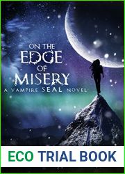 On the Edge of Misery (Vampire SEALs, #4)