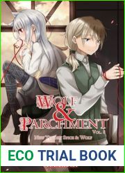 Wolf and Parchment: New Theory Spice and Wolf, Vol. 8 (light novel) (Wolf and Parchment, 8)