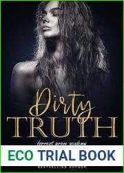 Dirty Truth (Forrest Grove Academy, #2)