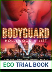 Bodyguard (Hollywood A-List, #2)