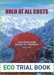 Hold at All Costs: Siege and Relief of Poonch, 1947-48