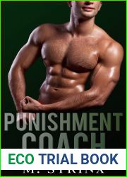 Punishment Coach: A Straight to Gay BDSM Romantic Erotica Story (Trained and Contained)