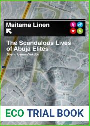 Maitama Linen: The Scandalous Lives of Abuja Elites