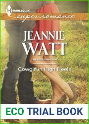 Cowgirl in High Heels (Harlequin SuperromanceThe Montana Way)