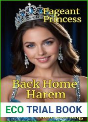 Pageant Princess: A Harem Adventure (Back Home Harem Book 4)