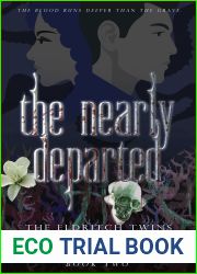 The Nearly Departed (The Eldritch Twins, #2)