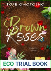 Brown Roses (Flower Series, #1)