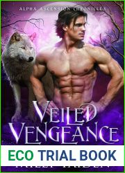 Veiled Vengeance (Alpha Ascension Chronicles Book 3)