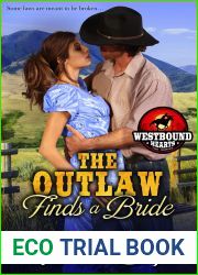 The Outlaw Finds a Bride (Westbound Hearts #3)