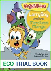 LarryBoy and the Merciless Mango