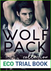 The Wolf Pack Collection: A Wolf Shifter Paranormal Romance Collection