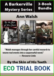 The Barkerville Mysteries 3-Book Bundle: By the Skin of His Teeth Moses, Me, and Murder The Doctor|s Apprentice
