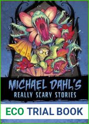 The Goblin in the Grass: And Other Scary Tales (Michael Dahl|s Really Scary Stories)
