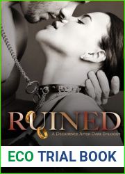 Ruined (Decadence After Dark, #3)
