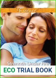 Strength Under Fire (True Blue #1)