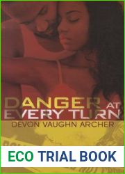 Danger At Every Turn (Urban Books)