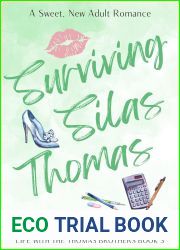 Surviving Silas Thomas (Life With the Thomas Brothers #3)