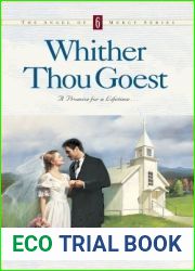 Whither Thou Goest (Angel of Mercy #6)