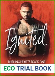 Ignited (Burning Hearts #1)