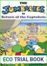 The Jumbalees in Return of the Captubots