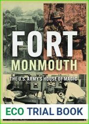 Fort Monmouth: The US Army|s House of Magic