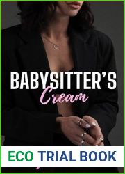 Babysitter|s Cream: A Forbidden Age Gap Older Man Younger Woman Hucow Milking Short Story (Forbidden Daddy Milking Shorts Book 5)