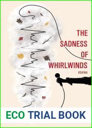 The Sadness of Whirlwinds