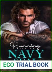 Running With My NAVY SEAL: An Instalove Off-Limits Romance