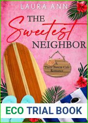 The Sweetest Neighbor (Three Sisters Cafe, #3)