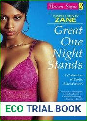 Brown Sugar 2: Great One Night Stands - A Collection of Erotic Black Fiction
