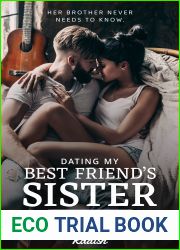 Dating My Best Friend|s Sister: Book 1