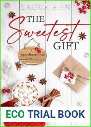 The Sweetest Gift (Three Sisters Cafe #10)