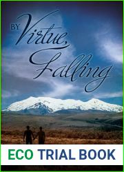 By Virtue, Falling