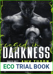 Caged in Darkness (Caged Duet, #1)