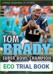 Tom Brady: Super Bowl Champion (Living Legends of Sports)